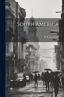 Front cover_South America; Volume 3