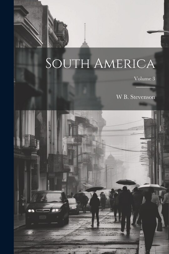 Front cover_South America; Volume 3