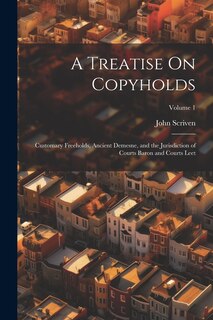 Front cover_A Treatise On Copyholds