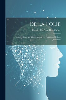 Couverture_De La Folie