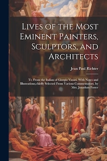 Couverture_Lives of the Most Eminent Painters, Sculptors, and Architects