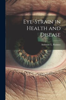 Front cover_Eye-Strain in Health and Disease