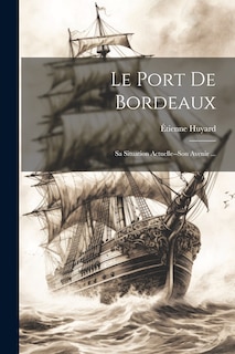 Front cover_Le Port De Bordeaux