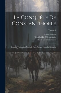 Couverture_La Conquête De Constantinople