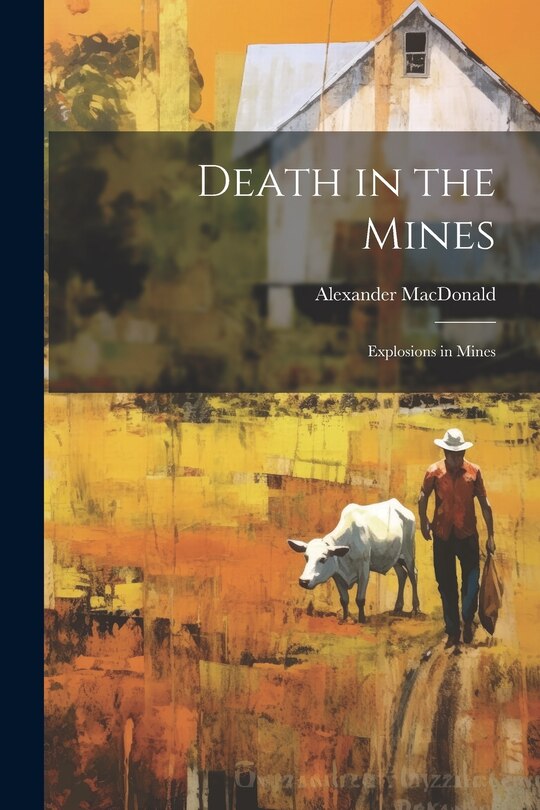 Couverture_Death in the Mines; Explosions in Mines