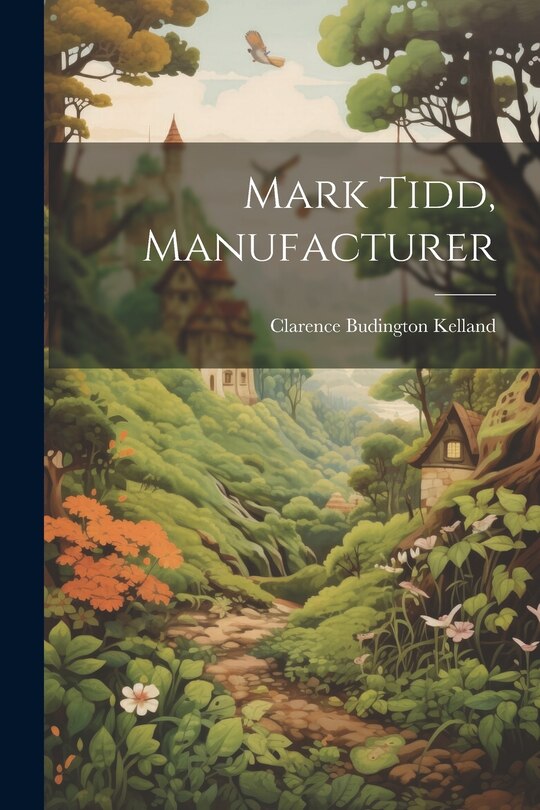 Front cover_Mark Tidd, Manufacturer