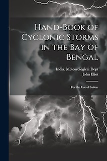Couverture_Hand-Book of Cyclonic Storms in the Bay of Bengal