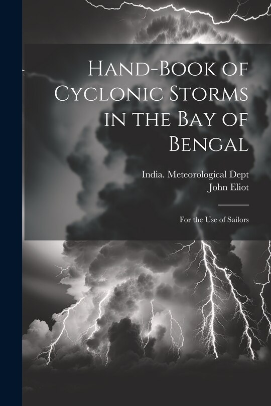 Couverture_Hand-Book of Cyclonic Storms in the Bay of Bengal