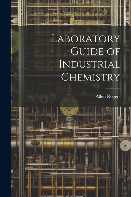 Couverture_Laboratory Guide of Industrial Chemistry