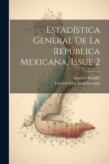 Couverture_Estadística General De La República Mexicana, Issue 2