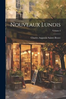 Front cover_Nouveaux Lundis; Volume 4