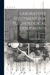 Front cover_Laboratory Equipment for Psychological Experiments; Volume 3