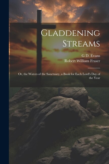 Front cover_Gladdening Streams