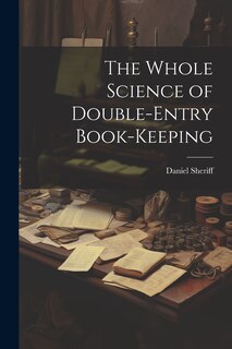 Front cover_The Whole Science of Double-Entry Book-Keeping