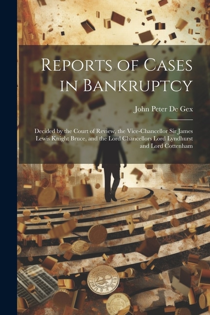 Front cover_Reports of Cases in Bankruptcy