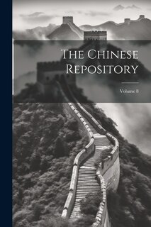 Front cover_The Chinese Repository; Volume 8