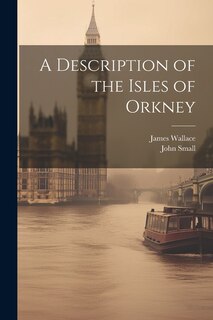 Front cover_A Description of the Isles of Orkney