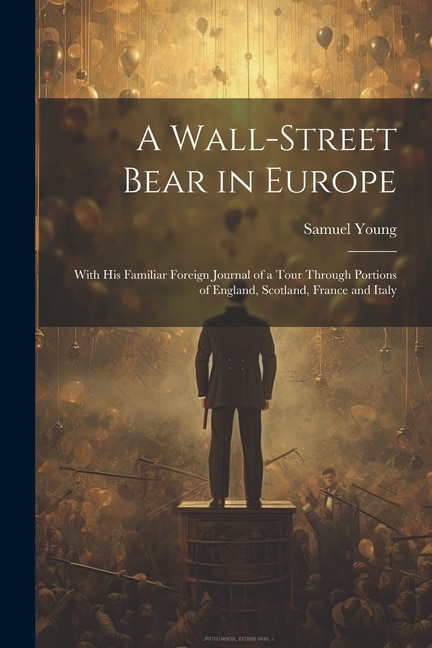 Front cover_A Wall-Street Bear in Europe