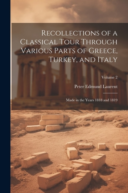 Couverture_Recollections of a Classical Tour Through Various Parts of Greece, Turkey, and Italy