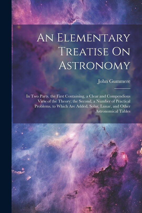 Couverture_An Elementary Treatise On Astronomy