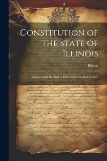 Front cover_Constitution of the State of Illinois