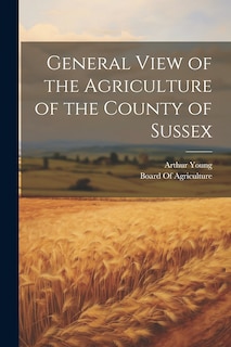 Front cover_General View of the Agriculture of the County of Sussex