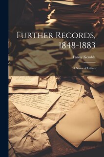 Front cover_Further Records, 1848-1883