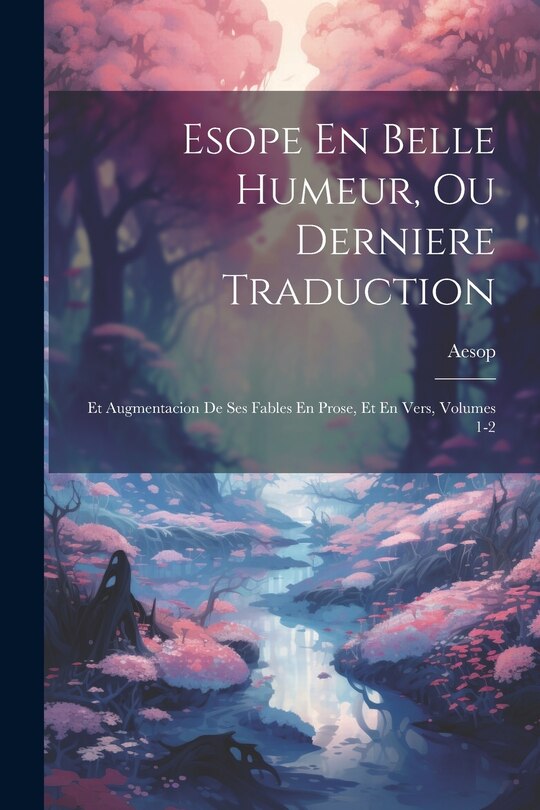 Front cover_Esope En Belle Humeur, Ou Derniere Traduction