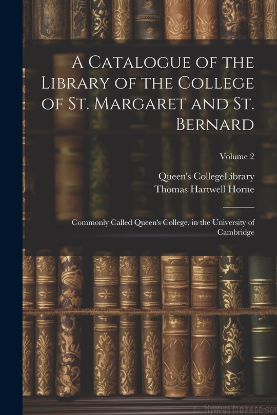 Front cover_A Catalogue of the Library of the College of St. Margaret and St. Bernard