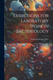 Front cover_Directions for Laboratory Work in Bacteriology