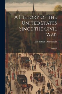 Couverture_A History of the United States Since the Civil War