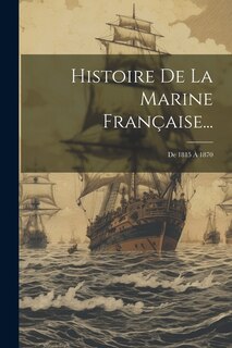 Couverture_Histoire De La Marine Française...