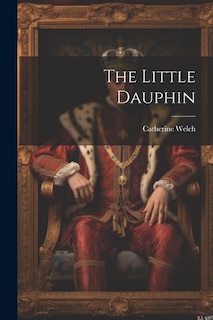 Couverture_The Little Dauphin