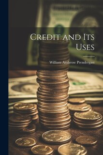 Front cover_Credit and Its Uses