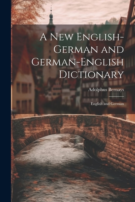Front cover_A New English-German and German-English Dictionary