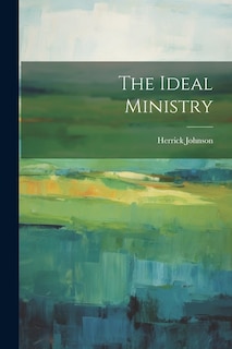 Front cover_The Ideal Ministry