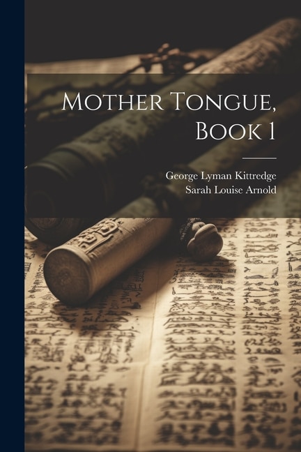 Front cover_Mother Tongue, Book 1