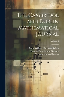 Front cover_The Cambridge and Dublin Mathematical Journal; Volume 4
