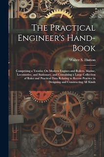 Couverture_The Practical Engineer's Hand-Book