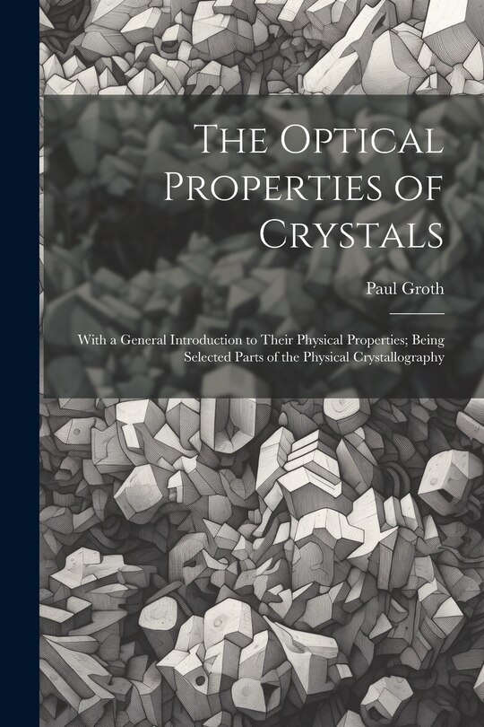 Front cover_The Optical Properties of Crystals