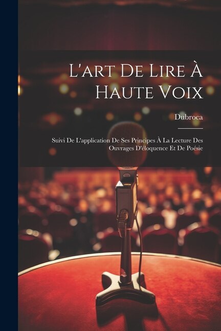 Couverture_L'art De Lire À Haute Voix