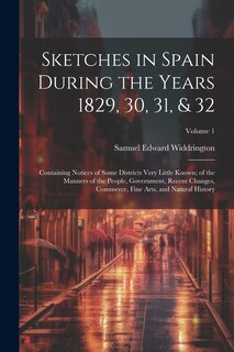 Couverture_Sketches in Spain During the Years 1829, 30, 31, & 32