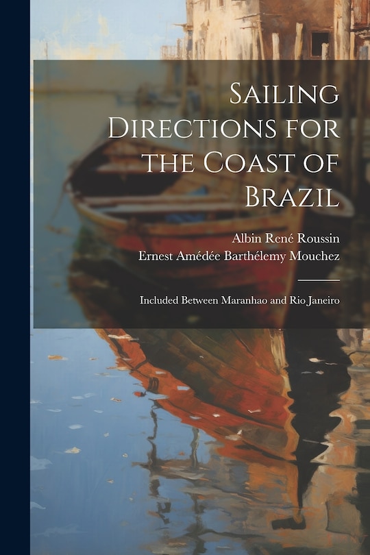 Couverture_Sailing Directions for the Coast of Brazil