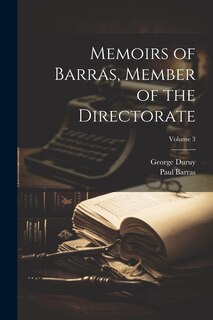 Couverture_Memoirs of Barras, Member of the Directorate; Volume 3