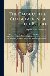 Front cover_The Cause of the Coagulation of the Blood