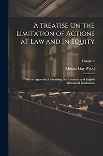 Front cover_A Treatise On the Limitation of Actions at Law and in Equity