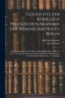 Front cover_Geschichte Der Königlich Preussischen Akademie Der Wissenschaften Zu Berlin