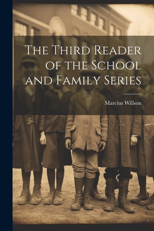 Front cover_The Third Reader of the School and Family Series