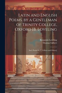 Couverture_Latin and English Poems. by a Gentleman of Trinity College, Oxford [B. Loveling