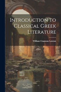 Couverture_Introduction to Classical Greek Literature